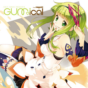 Exit Tunes Presents Gumical From Megpoid - Compilation by Various