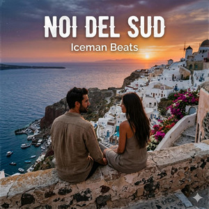 Noi del Sud by Iceman Beats