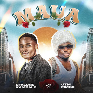 Maua (feat. Stalone Kambale)