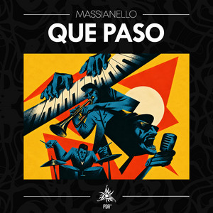 Que Paso by Massianello