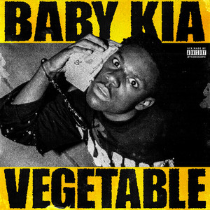 Baby Kia - VEGETABLE (BRAIN DEAD)