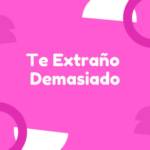 Te Estraño Demasiado by Blaze RD