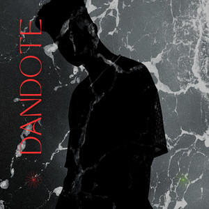 DANDOTE by SWAGG DEMONS, ZAFR444, COLOXXO, SIX XAN, FLAKKO LA RUINA, NEY OUGY