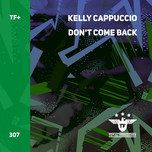 Don't Come Back by Kelly Cappuccio