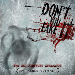 Seventeen Ain't So Sweet - Alliance Edition by The Red Jumpsuit Apparatus