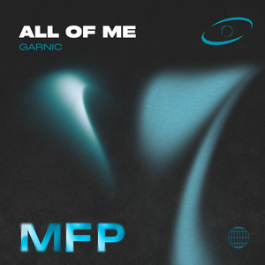 All Of Me by Garnic