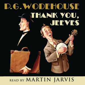 Thank You, Jeeves (Abridged)