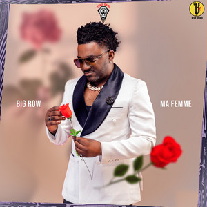 Big Row - MA FEMME
