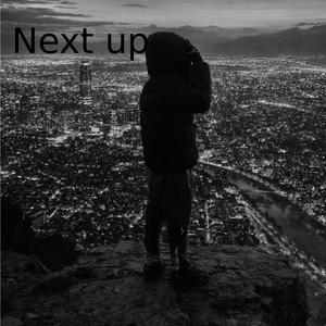 Next up - pt1 by ziorr