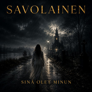 Sinä Olet Minun by Savolainen