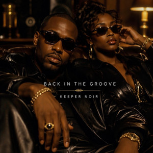 Back in the groove by Keeper Noir
