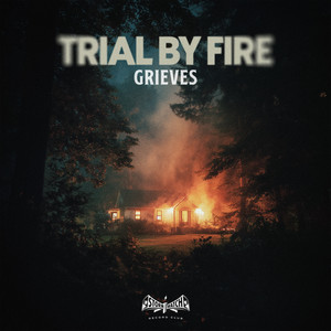 Trial By Fire by Grieves