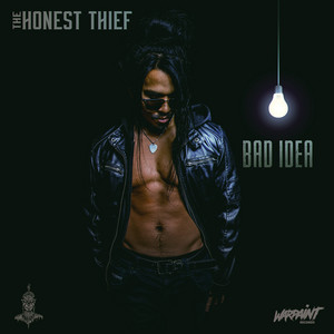Bad Idea (Radio Edit) by The Honest Thief