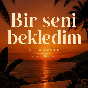 Bir seni bekledim by Samoobeatz