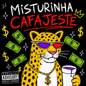 Misturinha Cafajeste by Jordan DJ