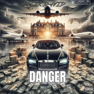 Danger by Malik David