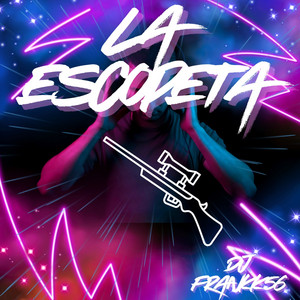 La Escopeta by DJ FRANKK56