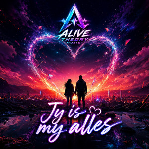 Jy is my alles by Alive Theory