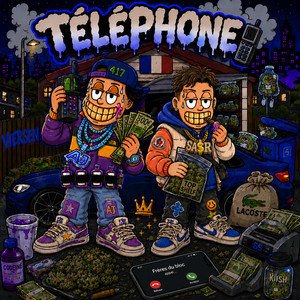 Téléphone by AJ, Sa$r, Frères du Bloc