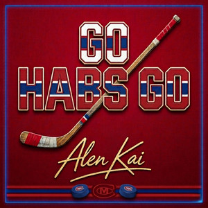 Go Habs Go by ALEN KAI