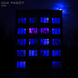 Que Pasó? by ZINI