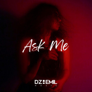 Ask Me by DzhemIL