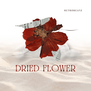 Dried Flower by RetroBeatz