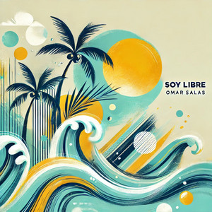 Soy Libre by Omar Salas