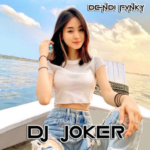 Dendi Fvnky - Dj Joker