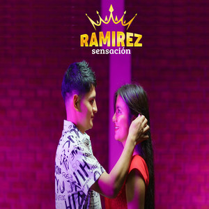 Sensación Ramirez - Mi Corazón Te Lo Daré