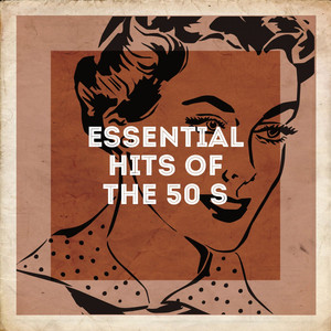 Essential Hits of the 50's album
