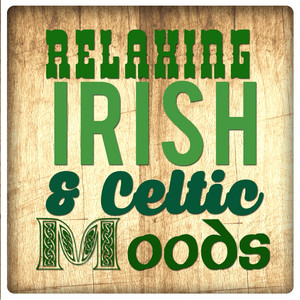 Relaxing Irish and Celtic Moods album