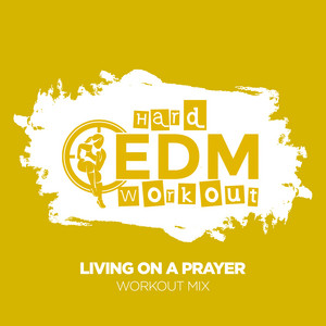 Living On A Prayer