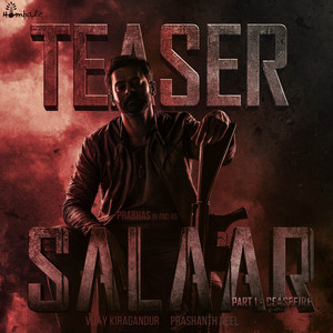 Salaar Teaser (From "Salaar")