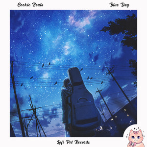 Blue Day by Cookie Beats