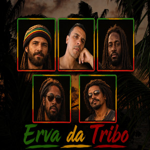 Irmãos do Reggae by Erva da Tribo