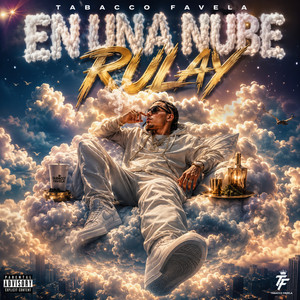 En Una Nube Rulay by Tabacco Favela