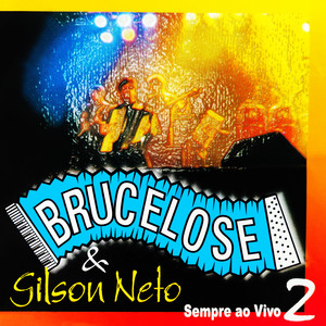 Capa do álbum Sempe ao Vivo 2 (Ao Vivo) de Brucelose