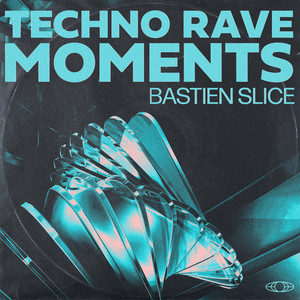 Techno Rave Moments by Bastien Slice