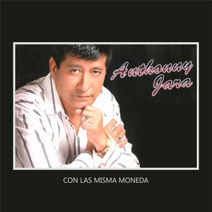 Anthonny Jara - La maldita traición