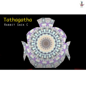 Tathagatha by Rabbit Sack C