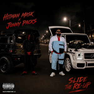 Slide The Re-Up - Jonny Packs Remix by Hitman Mask, Jonny Packs