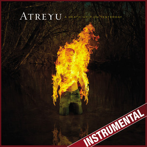 Atreyu: A Deathgrip on Yesterday ギター楽譜 A Yesterday ギター楽譜 on Atreyu: Deathgrip