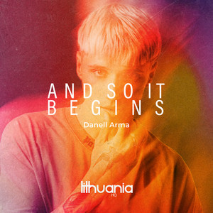 And So It Begins by Danell Arma