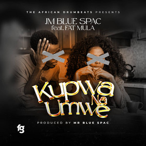 JM BLUE SPAC - Kupwa Na Umwe