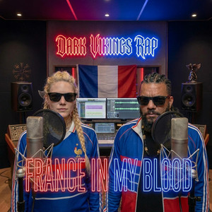Francia En La Sangre by DARK VIKINGS RAP
