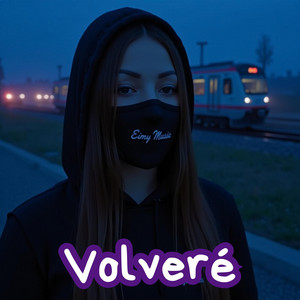 Eimy MUSICA - Volveré (el tren que nos separa)