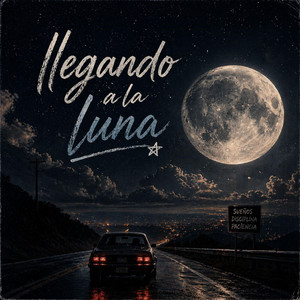 LLEGANDO A LA LUNA by AIHNARA MUSIC