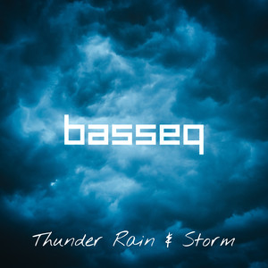 Thunder Rain & Storm