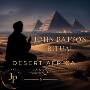 Ritual Desert Africa - Extend Mix by JOHN PATTON
